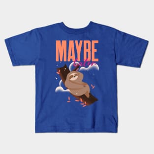 Maybe later funny cute sloth Kids T-Shirt